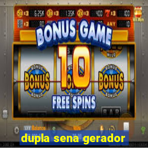 dupla sena gerador